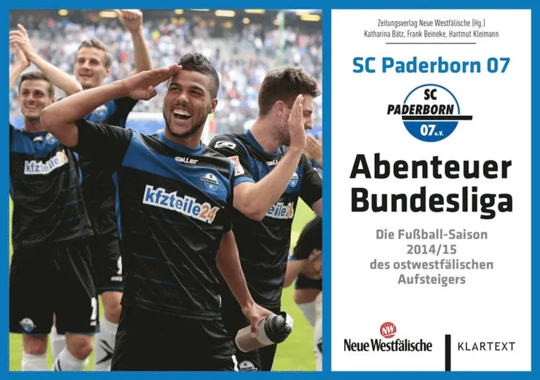 Frank Beineke, Katharina Batz - SC Paderborn 07 - Abenteuer Bundesliga, E-bok. Tillgänglighet: Lägg i varukorg