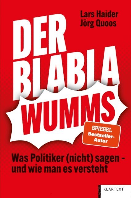 Jorg Quoos, Lars Haider - Der Blabla-Wumms, E-bok