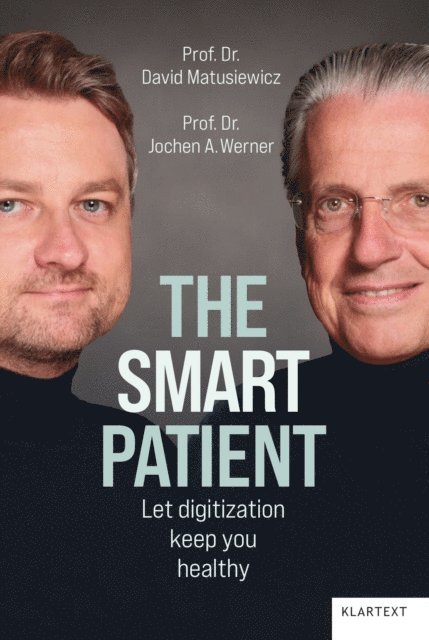 Jochen A. Werner, David Matusiewicz - smart patient, E-bok