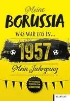Ulrich Homann - Meine Borussia 1957, Inbunden. Tillgänglighet: Lägg i varukorg