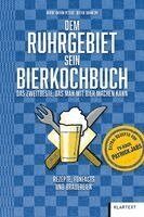 Ulrike Katrin Peters - Dem Ruhrgebiet sein Bierkochbuch, Häftad. Tillgänglighet: Lägg i varukorg
