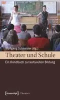 Wolfgang Schneider - Theater und Schule, Häftad. Tillgänglighet: Lägg i varukorg