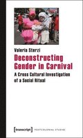 Deconstructing Gender in Carnival