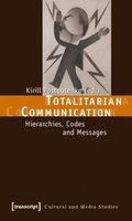 Totalitarian Communication