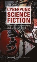 Cyberpunk Science Fiction