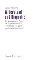 Lucyna Darowska - Widerstand und Biografie, Häftad