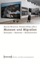 Regina Wonisch - Museum und Migration, Häftad