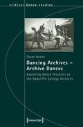 Dancing ArchivesArchive Dances
