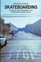 Sebastian Schweer - Skateboarding, Häftad