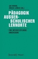Jan Erhorn - Pädagogik außerschulischer Lernorte, Häftad