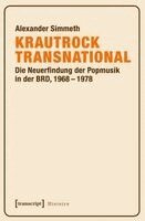 Alexander Simmeth - Krautrock transnational, Häftad