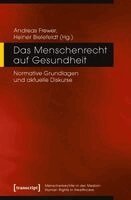 Andreas Frewer - Das Menschenrecht auf Gesundheit, Häftad