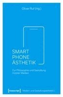 Oliver Ruf - Smartphone-Ästhetik, Häftad
