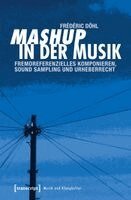 Frédéric Döhl - Mashup in der Musik, Häftad