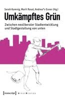 Sarah Kumnig - Umkämpftes Grün, Häftad