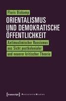 Floris Biskamp - Orientalismus und demokratische Öffentlichkeit, Häftad