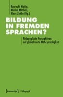 Ruprecht Mattig - Bildung in fremden Sprachen?, Häftad