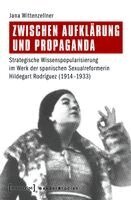 Jana Wittenzellner - Zwischen Aufklärung und Propaganda, Häftad