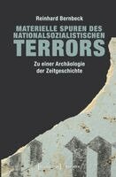 Reinhard Bernbeck - Materielle Spuren des nationalsozialistischen Terrors, Häftad