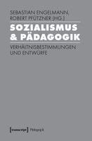 Sebastian Engelmann - Sozialismus & Pädagogik, Häftad