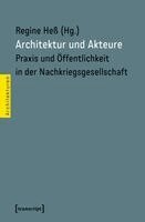 Regine Heß - Architektur und Akteure, Häftad