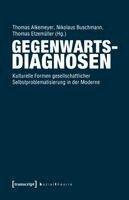 Thomas Alkemeyer - Gegenwartsdiagnosen, Häftad