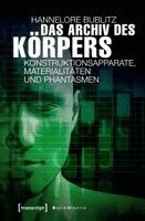 Hannelore Bublitz - Das Archiv des Körpers, Häftad