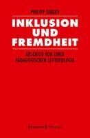 Philipp Singer - Inklusion und Fremdheit, Häftad