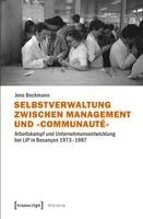 Jens Beckmann - Selbstverwaltung zwischen Management und 'Communauté', Häftad