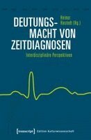 Heiner Hastedt - Deutungsmacht von Zeitdiagnosen, Häftad