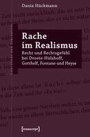 Dania Hückmann - Rache im Realismus, Häftad