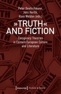 Truth and Fiction  Conspiracy Theories in Eastern European Culture and Literature
