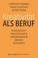 Christoph Henning - Kreativität als Beruf, Häftad