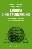 Alexandra Przyrembel - Europa und Erinnerung, Häftad