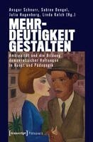 Ansgar Schnurr - Mehrdeutigkeit gestalten, Häftad