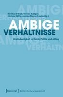 Bernhard Groß - Ambige Verhältnisse, Häftad
