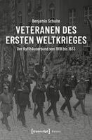 Benjamin Schulte - Veteranen des Ersten Weltkrieges, Häftad