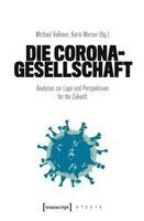 Michael Volkmer - Die Corona-Gesellschaft, Häftad