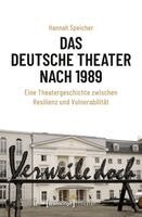 Hannah Speicher - Das Deutsche Theater nach 1989, Häftad