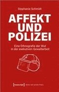 Affekt und Polizei