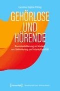 Geh�rlose und H�rende