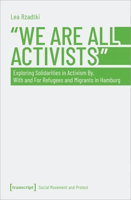 Lea Rzadtki - "We Are All Activists", Häftad
