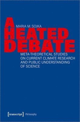Maria M. Sojka - Heated Debate, Häftad