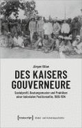 Des Kaisers Gouverneure