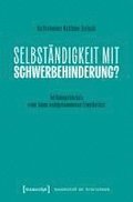 Selbst�ndigkeit mit Schwerbehinderung?