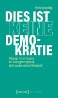 Philip Dingeldey - Dies ist keine Demokratie, Häftad