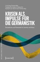 Jin Ho Hong, Christian Baier, Seonghee Cho, Hyang Jo, Taehwan Kim, Kyoung-Jin Lee, Gesine Lenore Schiewer - Krisen als Impulse für die Germanistik, Häftad