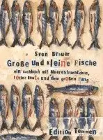 Sven Brauer - Große und kleine Fische, Inbunden. Tillgänglighet: Lägg i varukorg