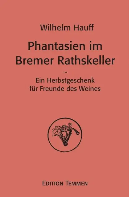 Wilhelm Hauff - Phantasien im Bremer Rathskeller, E-bok. Tillgänglighet: Lägg i varukorg