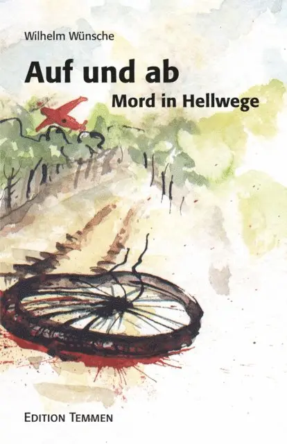 Wilhelm Wunsche - Auf und ab. Mord in Hellwege, E-bok. Tillgänglighet: Lägg i varukorg